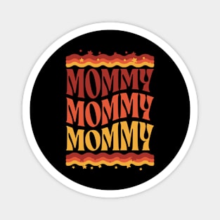 Cute Mom t for mommies - mommy to be groovy Magnet